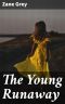 The Young Runaway