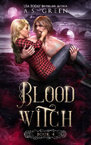 Blood Witch: A Vampire Fae Paranormal Romance (Highland Blood Fae Book 4)
