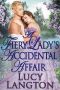 A Fiery Lady's Accidental Affair: A Historical Regency Romance Book