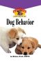 Dog Behavior · an Owner's Guide to a Happy Healthy Pet