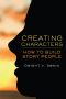 Creating Characters · How to Build Story People