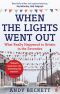 When the Lights Went Out · Britain in the Seventies