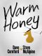 Warm Honey