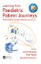 Learning From Paediatric Patient Journeys