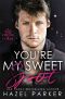 You're my Sweet Spot: A Steamy Enemies to Lovers Sports Rom Com (Empire of Titans)
