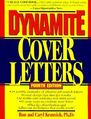 Dynamite Cover Letters · and Other Great Job Search Letters!