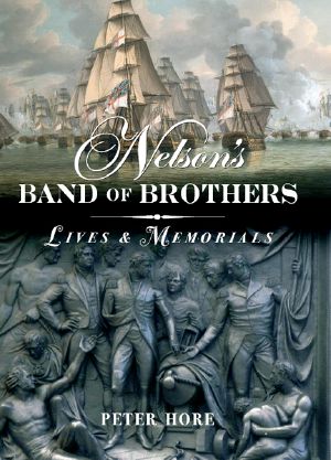 Nelson's Band of Brothers · Lives and Memorials