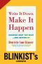 Write It Down, Make It Happen by Henriette Anne Klauser