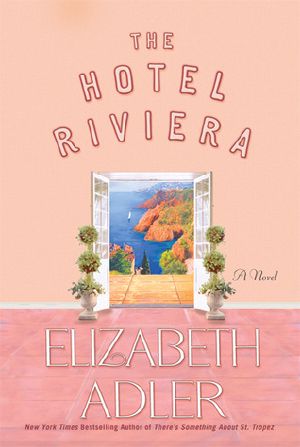 The Hotel Riviera