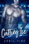 Cutting Ice · A Sports Romance