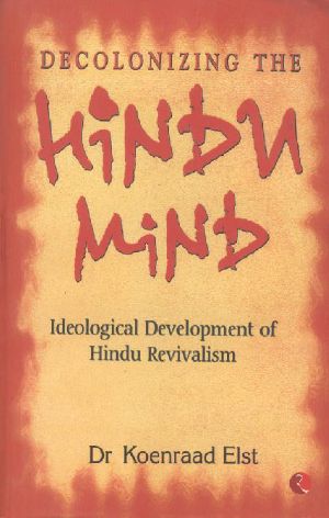 Decolonizing the Hindu Mind · 1