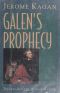 Galen's prophecy · temperament in human nature