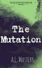 The Salvation Plague | Book 2 | The Mutation