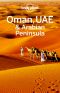 Lonely Planet Oman, UAE & Arabian Peninsula (Travel Guide)