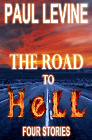 The Road to Hell