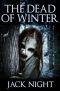 The Dead of Winter