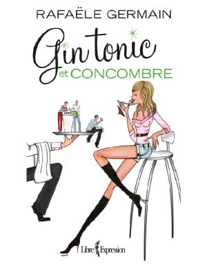 Gin Tonic Et Concombre