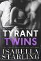 Tyrant Twins