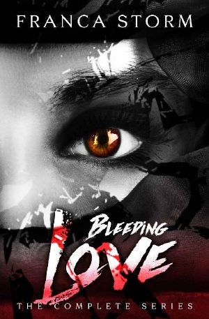 BLEEDING LOVE · The Complete Series