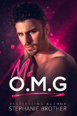 Mr. OMG · A Stepbrother Romance