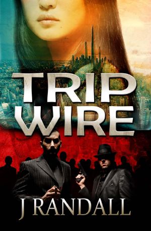 Trip Wire