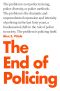 The End of Policing