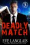 Deadly Match · A Bad Boy Inc. Story