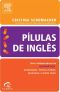 Pílulas De Inglês - Gramática