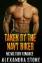 Taken by the Navy Biker