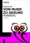 Von Mund zu Gesund · Wie ein gesunder Mund vor Krankheiten schützt · 2.Auflage