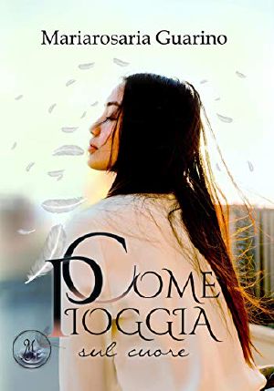 Come Pioggia Sul Cuore