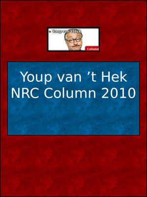 Youp Van ’T Hek NRC Column 2010