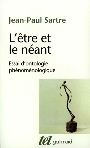 L'être et le néant. Essai d'ontologie phénoménologique