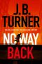 No Way Back (A Jack McNeal Thriller)