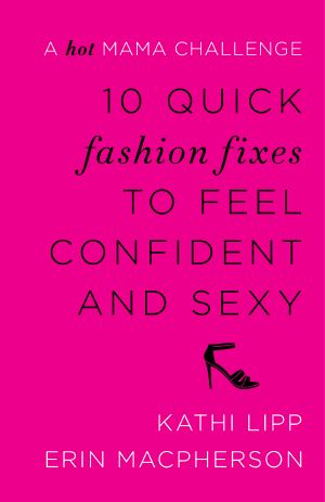 10 Quick Fashion Fixes to Feel Confident and Sexy