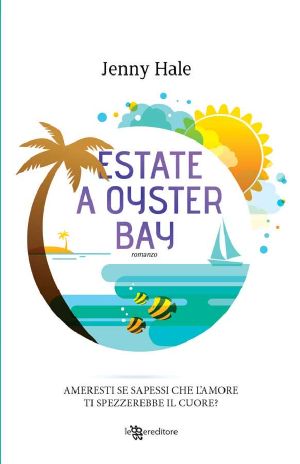 Estate a Oyster Bay (Leggereditore)