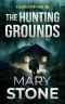 The Hunting Grounds (A Villain’s Story FBI Mystery Series Book 2)