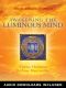 Awakening the Luminous Mind · Tibetan Meditation for Inner Peace and Joy