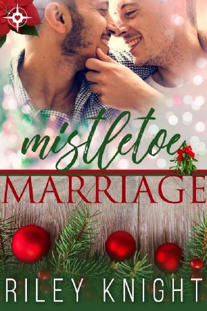 Mistletoe Marriage