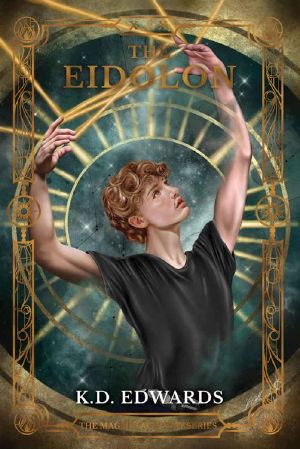 The Eidolon: Magnus Academy Series (Book 1) (The Magnus Academy Series)