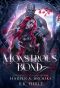 Monstrous Bond: A Monster Romance Novella