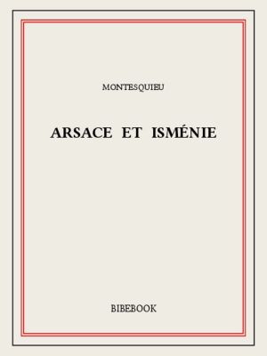 Arsace et Isménie