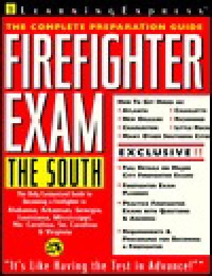 Firefighter Exam · the South · the Complete Preparation Guide