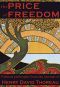 The Price of Freedom · Political Philosophy from Thoreau's Journals (Annotated)