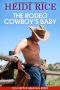 The Rodeo Cowboy's Baby