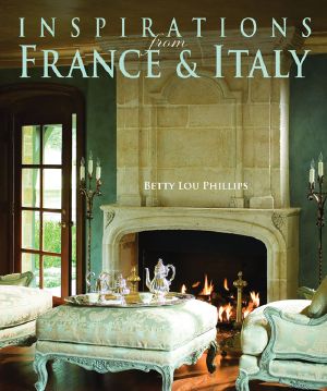 Inspirations From France & Italy