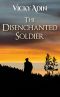 The Disenchanted Soldier