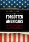 Forgotten Americans · An Economic Agenda for a Divided Nation