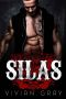 Silas · A Bad Boy Motorcycle Club Romance (Death Knells MC) (Outlaw MC Romance Collection Book 1)