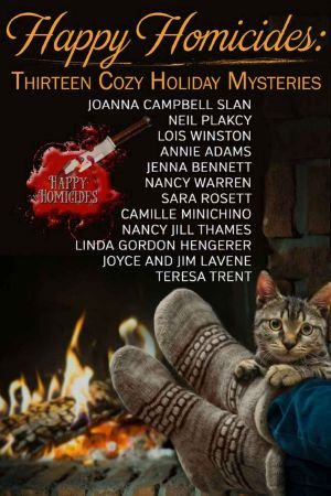 Happy Homicides · Thirteen Cozy Holiday Mysteries